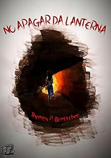 Livro No apagar da lanterna (Contos de Thomas P. Boettcher)