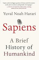 Sapiens: A Brief History of Humankind