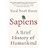 Sapiens: A Brief History of Humankind