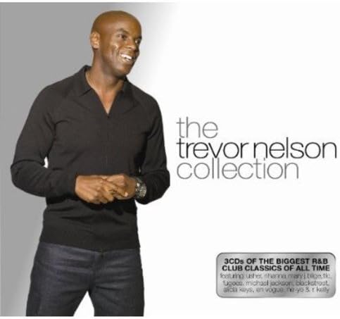 The Trevor Nelson Collection