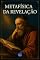Livro Metafísica da Revelação (Coleção Filosofia Cristã Livro 4)