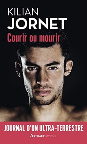 Courir ou Mourir (French Edition)