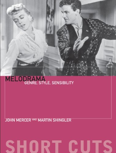 Melodrama: Genre, Style and Sensibility (Short Cuts)