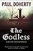 The Godless (A Brother Athelstan Mystery Book 19) by Paul Doherty