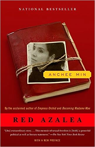 Red Azalea, by Anchee Min Red Azalea, by Anchee Min