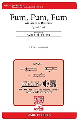 Fum Fum Fum Spanish Carol Earlene Rentz Carl Fischer Soprano Alto Bass Keyboard Sab Cm9215 Spanish Carol Earlene Rentz 0798408083335 Amazon Com Books amazon com