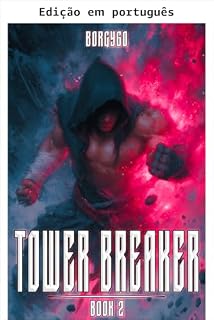 Livro Quebrador de torres: livro 2 (Destruidor de torres)