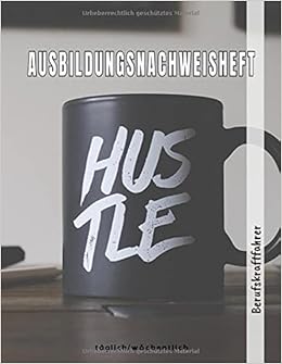 Ausbildungsnachweisheft Berufskraftfahrer Ausbildung Berichtsheft Taglich Wochentlich Din A4 64 Seiten Stundenplan Lernfelder Ubersicht Fur Berufskraftfahrer Magnetisch Meic Amazon De Bucher Berichtsheft Berufskraftfahrer