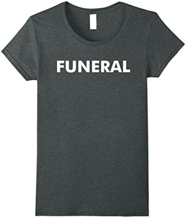 Womens Funeral Shirt Large Dark Heather
