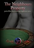 The Neighbours Property by Craig Lowe