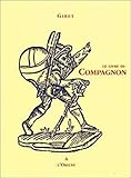 Le livre du Compagnon : Au rite français by 