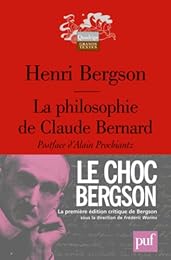La  philosophie de Claude Bernard