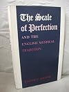 The scale of perfection and the English mystical tradition