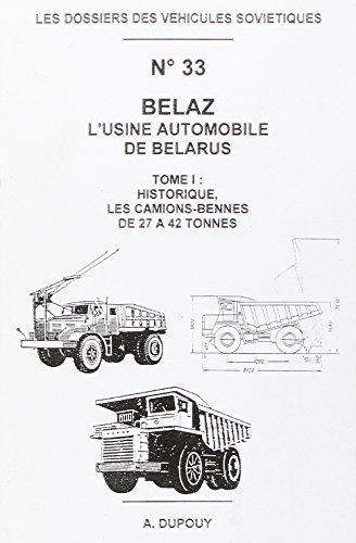 L' usine automobile de Bélarus