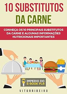 Livro 10 Substituto Da Carne: Substitua A Carne Hoje