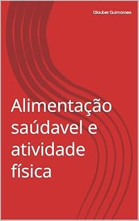 Livro Alimentação saúdavel e atividade física