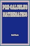Pre-Calculus Mathematics