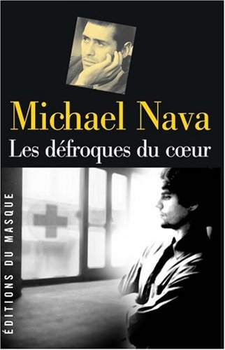 Les Défroques Du Coeur Michael Nava 9782702432570 Amazon - 