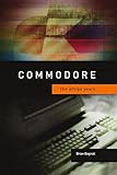 Commodore: The Amiga Years