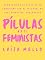 Livro Pílulas Antifeministas: Desmentindo as falácias do feminismo com as palavras de suas principais pensadoras