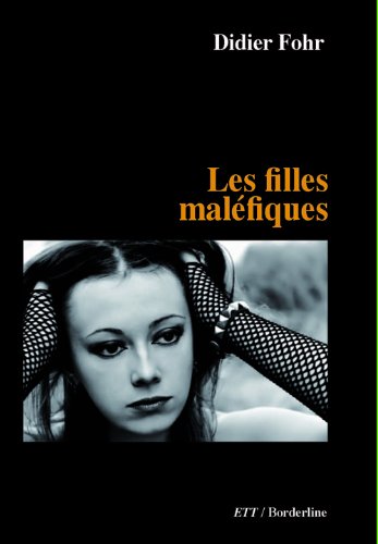 Les  filles maléfiques