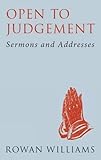 Open to Judgement by Master Rowan Williams