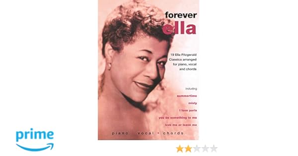 Ella Fitzgerald Forever Ella 19 Ella Fitzgerald Classics
