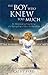 The Boy Who Knew Too Much: An Astounding True Story of a Young Boy's Past-Life Memories