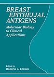 Breast Epithelial Antigens, , 0306440091
