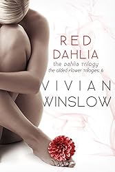 Red Dahlia (The Gilded Flower Series Book 3)