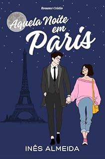 Livro Aquela Noite em Paris