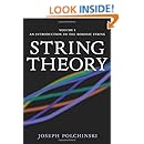 String Theory, Vol. 1 (Cambridge Monographs on Mathematical Physics)