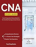 CNA Study Guide: Exam Preparation Review Book for the Certified Nursing Assistant Exam