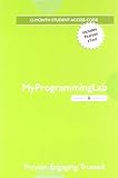 MyLab Programming with Pearson eText -- Access Card -- for Starting Out with C++ from Control Structures to Objects (9th Edition) (My Programming Lab) by