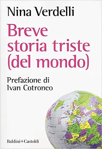 Amazonit Breve Storia Triste Del Mondo Nina Verdelli