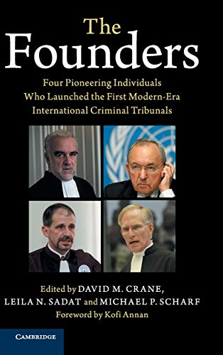 Best The Founders: Four Pioneering Individuals Who Launched the First Modern-Era International Criminal T<br />W.O.R.D