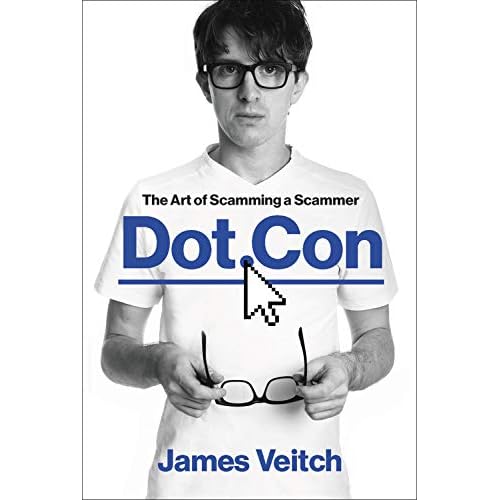 Dot Con: The Art of Scamming a Scammer