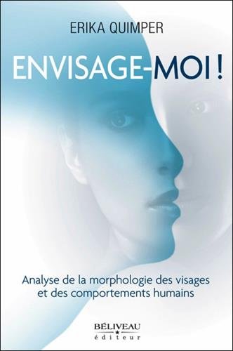 Envisage-moi !
