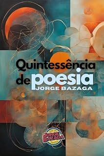 Livro Quintessência de Poesia : Poemas de 2018