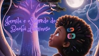 Livro Jamila e o Segredo do Baobá Luminoso