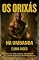 Livro Os Orixás na Umbanda (Umbanda, Muito Prazer! Livro 3)