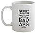 Funny Guy Mugs Nerd? I Prefer the Term Intellectual Bad Ass Ceramic Coffee Mug - 11oz - Ideal Funny Coffee Mug for Women and Men - Hilarious Novelty Coffee Cup with Witty Sayings