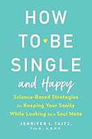 Cover of How to Be Single and Happy