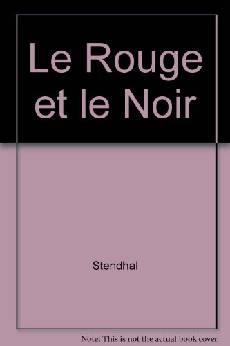 Le  rouge et le noir