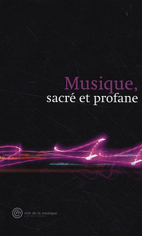 Musique, sacré et profane