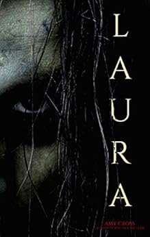 Laura by [Cross, Amy]
