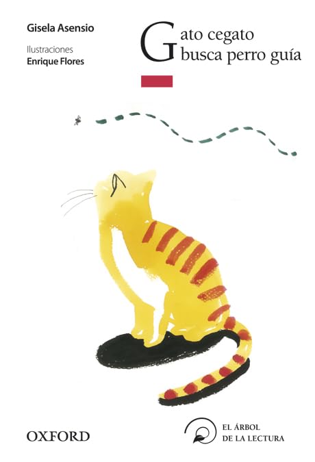 Gato cegato busca perro guía (El Árbol de la Lectura)