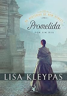 Livro Prometida por um dia (Os mistérios de Bow Street Livro 3)