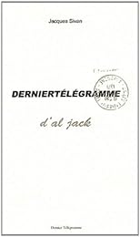 Dernier télégramme d'Al Jack