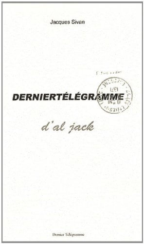 Dernier télégramme d'Al Jack